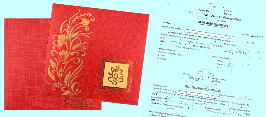 बिहेको निम्तो कार्ड छपाईमा जन्मदर्ता प्रमाणपत्र अनिवार्य